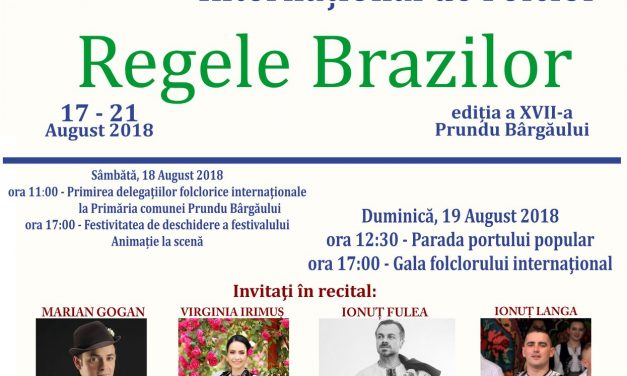 Informare de presă: Festivalul Internațional de Folclor Regele Brazilor